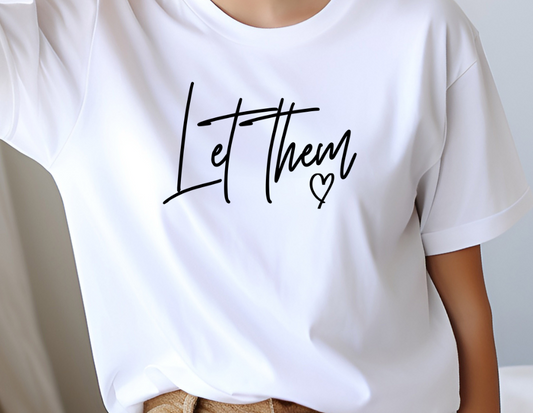 Let Them.Tee